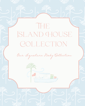 The Island House Collection